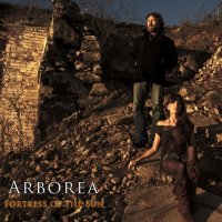 Arborea - Fortress Of The Sun (2013)
