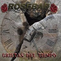 Rosebad - Grietas Del Tiempo (2016)