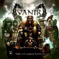 Vanir - The Glorious Dead (2014)