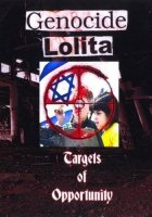 Genocide Lolita - Targets Of Opportunity (130)