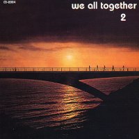 We All Together - We All Together 2 (1974)