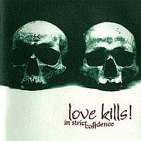 In Strict Confidence - Love Kills! (2000)  Lossless