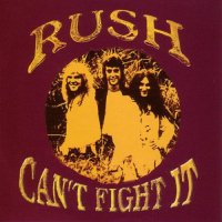 Rush - Cant Fight It (1975)