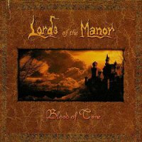 Lords Of The Manor - Blood Of Time (2003)