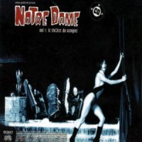 Notre Dame - Vol. 1: Le Theatre Du Vampire (1999)