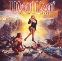 Meat Loaf - Hang Cool Teddy Bear 2CD (2010)  Lossless