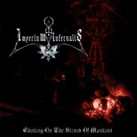 Imperium Infernalis - Choking On The Stench Of Mankind (2012)