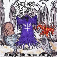 Godless Angel - The Conjuring Of Four (2016)