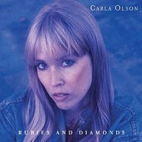 Carla Olson - Rubies And Diamonds (2017)