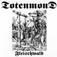 Totenmond - Fleischwald (1998)