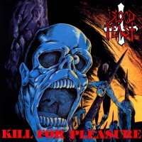 Blood Feast - Kill for Pleasure (1987)  Lossless