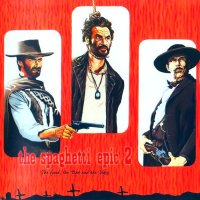 VA - The Spaghetti Epic 2 - The Good, The Bad And The Ugly (2007)