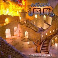 Obscene Jester - Citadel\'s On Fire [2015 Remastered] (1989)