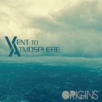 Vent To Atmosphere - Origins (2017)