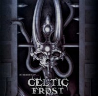 A Tribute To Celtic Frost - In Memory of ... Celtic Frost (1996)