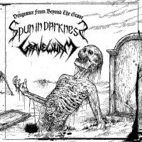 Spun in Darkness & Gravewürm - Vengeance from Beyond the Grave (Split) (2012)