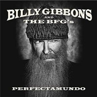 Billy Gibbons - Perfectamundo (2015)  Lossless