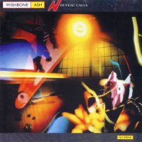 Wishbone Ash - Nouveau Calls (1987)