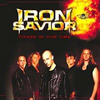 Iron Savior - Titans of Our Time (2010)