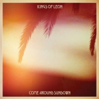 Kings of Leon - Come Around Sundown (2010)