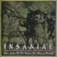 Insaniae - Outros temem os que esperam pelo medo da eternidade  (2011 Remastered) (2006)