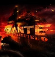 Vigilante - Life Is A Battlefield (2009)