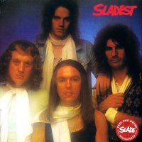 Slade - Sladest (Remastered 2011) (1973)