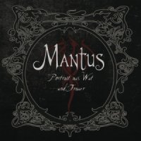 Mantus - Portrait Aus Wut Und Trauer (2014)