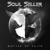 Soul Seller - Matter Of Faith (2016)