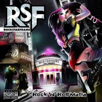 Rockstar Frame - Rock \'N\' Roll Mafia (2015)