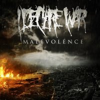 I Declare War - Malevolence (2010)