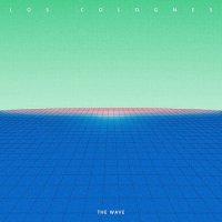 Los Colognes - The Wave (2017)