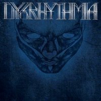 Dysrhythmia - Psychic Maps (2009)