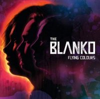 The Blanko - Flying Colours (2011)
