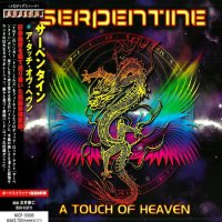 Serpentine - A Touch Of Heaven (Japanese Ed.) (2010)