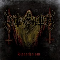 Deathronation - Exorchrism (2011)