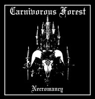 Carnivorous Forest - Necromancy (2015)