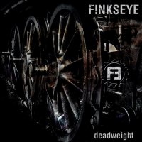 Finkseye - Deadweight (2016)