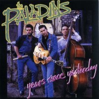 The Paladins - Years Since Yesterday (1988)