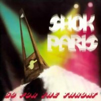 Shok Paris - Go For The Throat (1984)