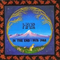 Haze - In The End: 1978-88 (1993)