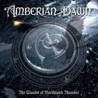 Amberian Dawn - The Clouds Of Northland Thunder (2009)  Lossless