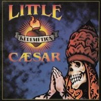 Little Caesar - Redemption (2010)  Lossless