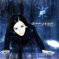 Diffuzion - Winter Cities [2CD][Limited Edition] (2011)