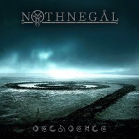 Nothnegal - Decadence (2012)