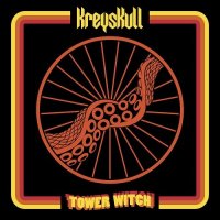 Kreyskull - Tower Witch (2014)