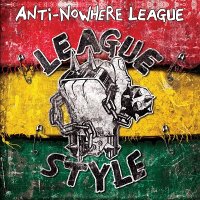 Anti-Nowhere League - League Style (2017)
