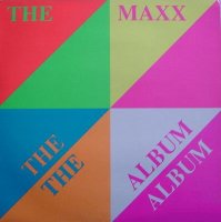 The Maxx - The Album (1989)