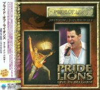 Pride Of Lions - Live In Belgium [2CD Japan Edit.] (2006)  Lossless