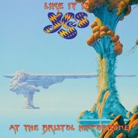 Yes - Like It Is: Yes At The Bristol Hippodrome (2014)